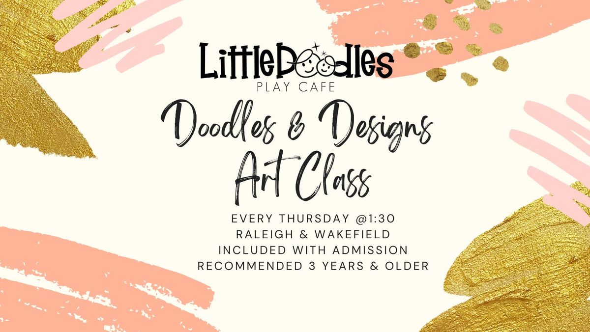 Doodles & Designs Art Class, Thursdays