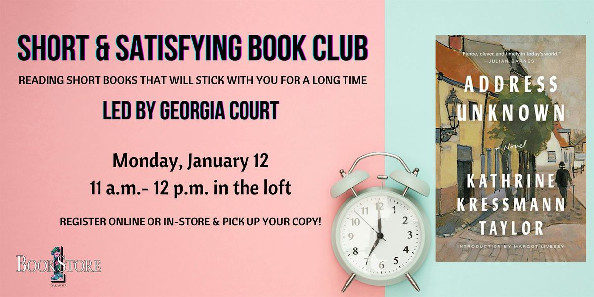 Short & Satisfying Book Club: "Address Unknown" - Kathrine Kressmann Taylor