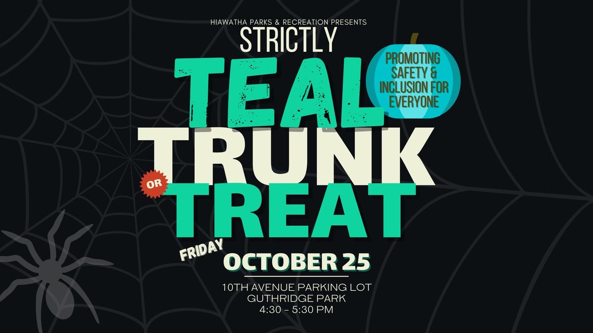 Strictly TEAL Trunk or Treat 