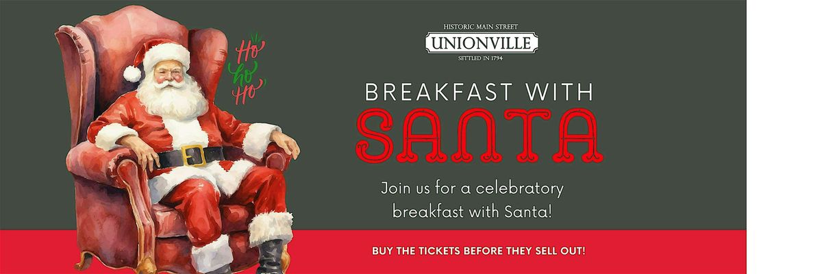 Breakfast with Santa on Main Street Unionville - 7 Dec, 09:00 am Session