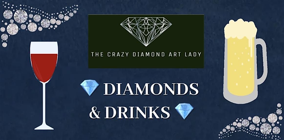 Diamonds and Drinks