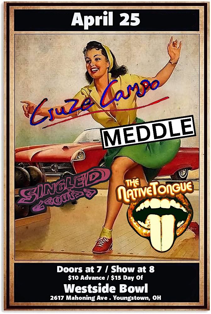 Cruze Campo\/Singled Out\/The Native Tongue\/Meddle