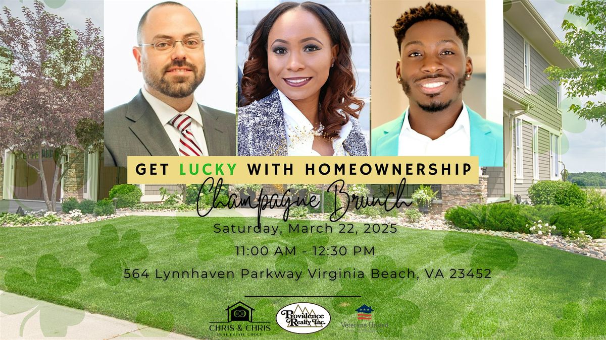 Get Lucky With Homeownership Champagne Brunch