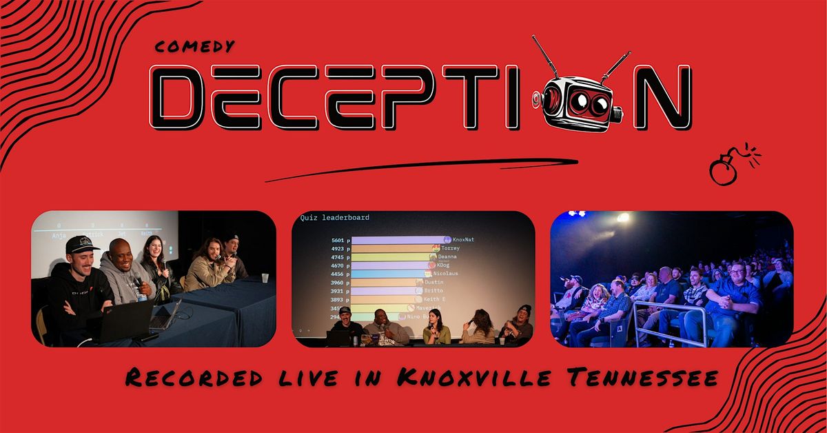 DECEPTION \u2014 A Live Comedy Game Show