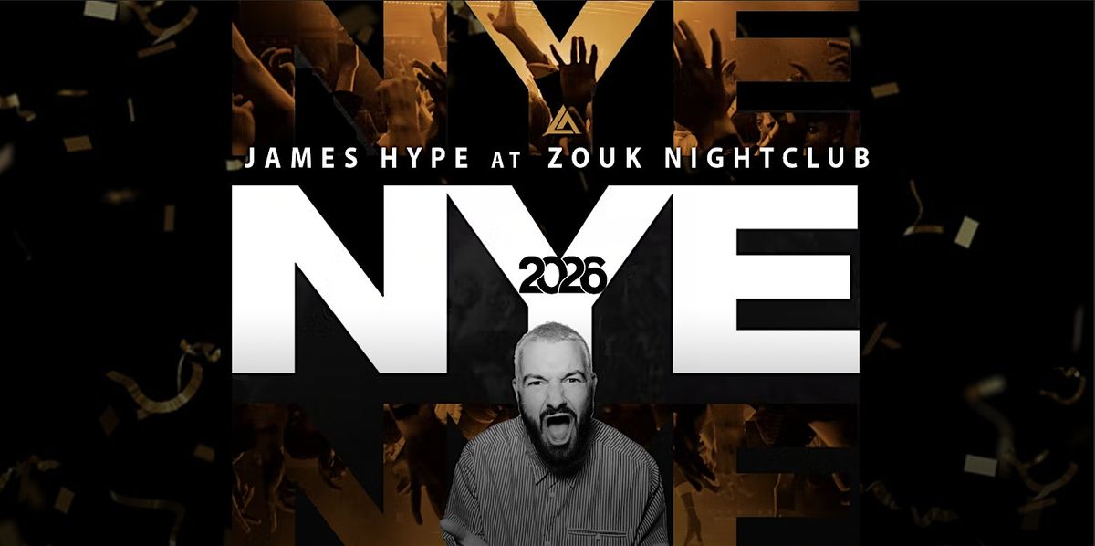 New Year's Eve with James Hype | Zouk, Las Vegas