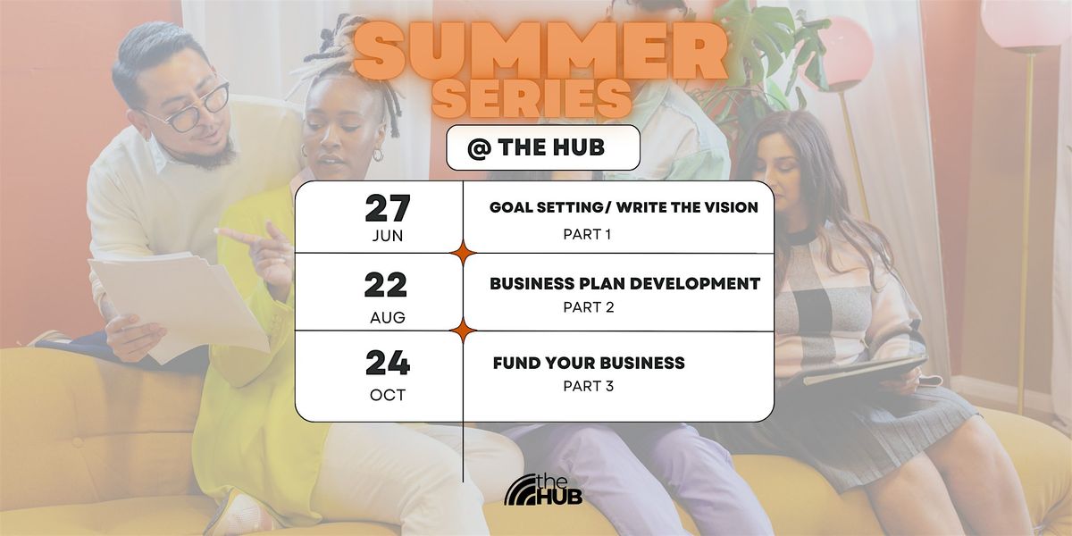 Summer Series @ THE HUB