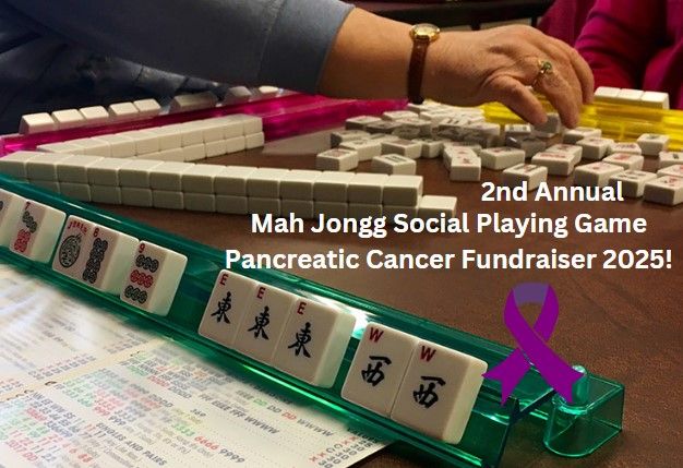 Mah Jongg Social Playing Game Pancreatic Cancer Fundraiser 2025