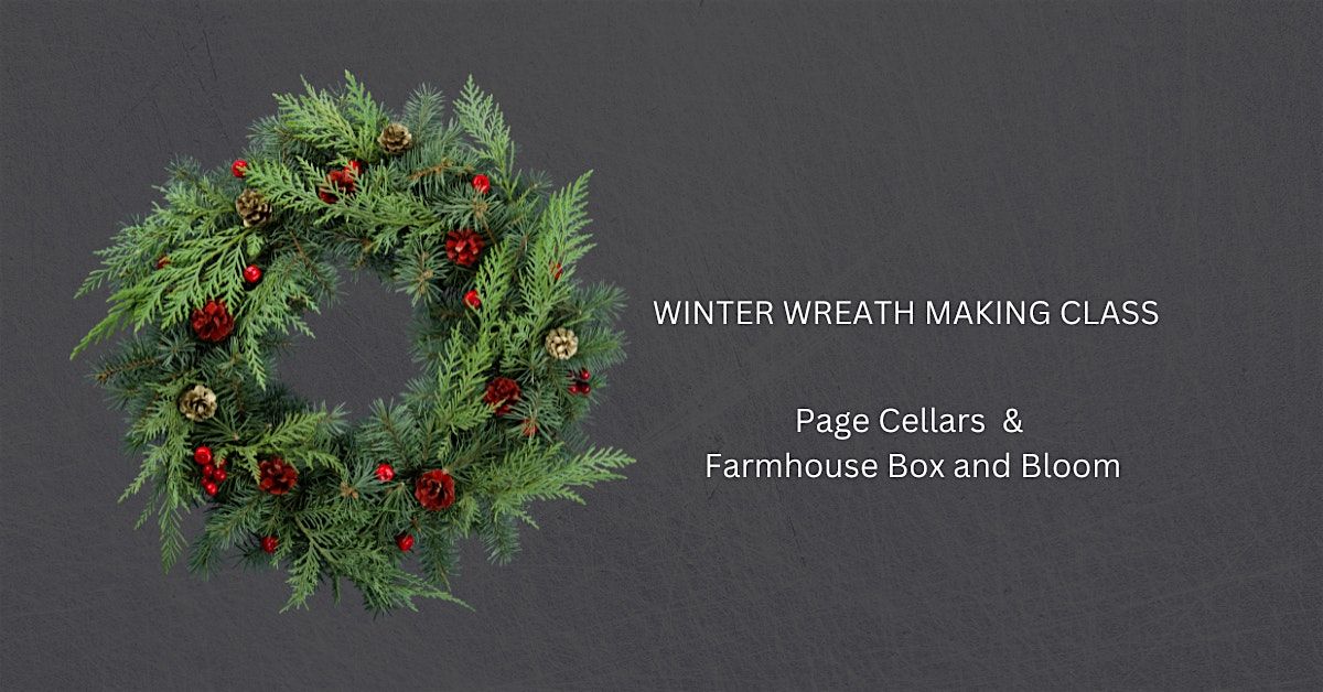 Winter Wreath Making Class