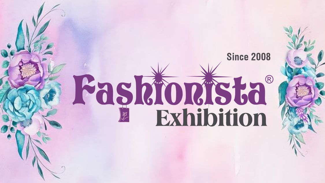 Fashionista Fashion & Lifestyle Exhibition - Raipur