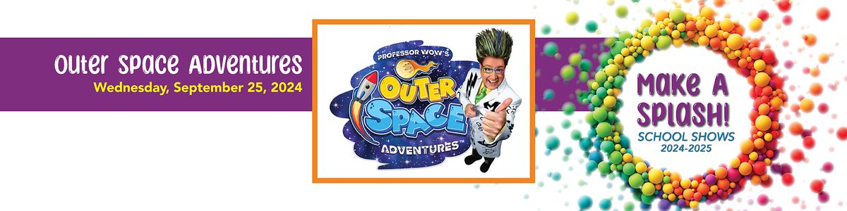 Professor Wow's Outer Space Adventures