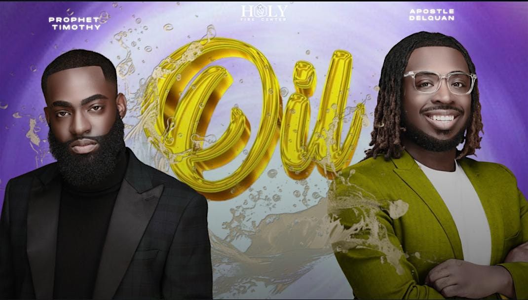 THE OIL | FRIDAY NIGHT SERVICE