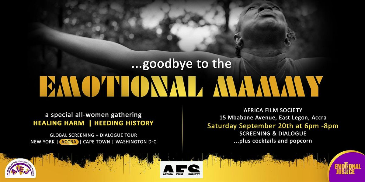 '...goodbye to the EMOTIONAL MAMMY'