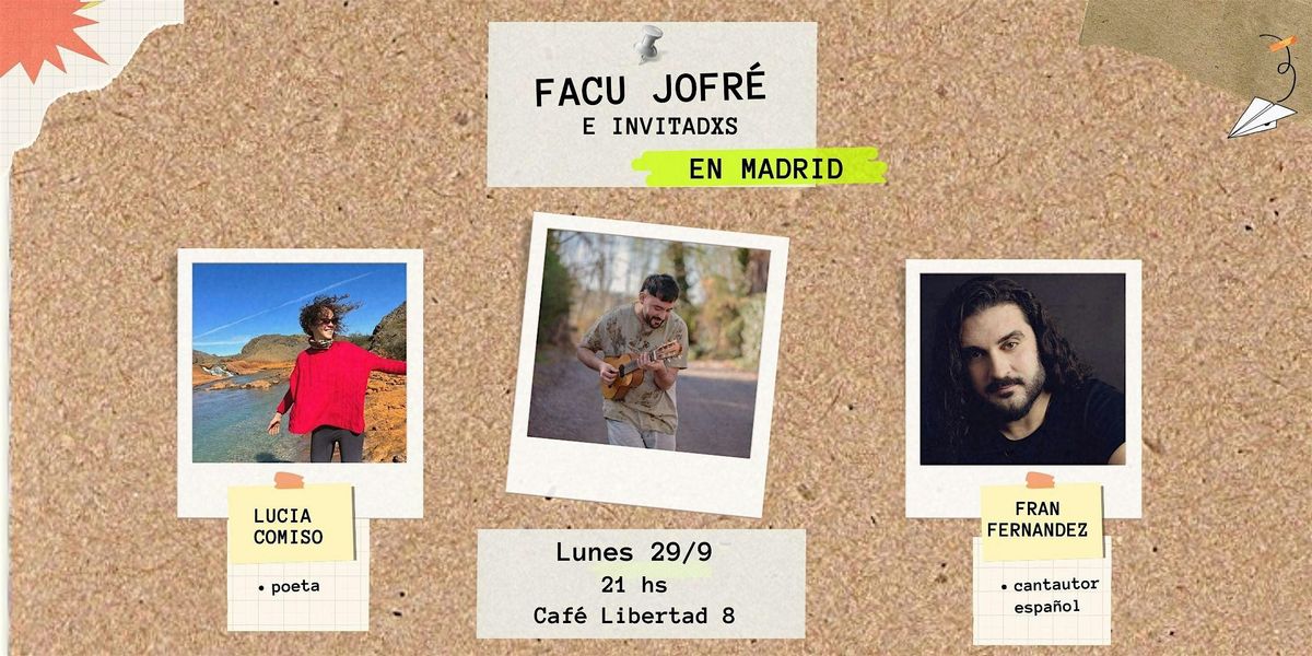 Facu Jofr\u00e9 e invitadxs - Gira vulnerables