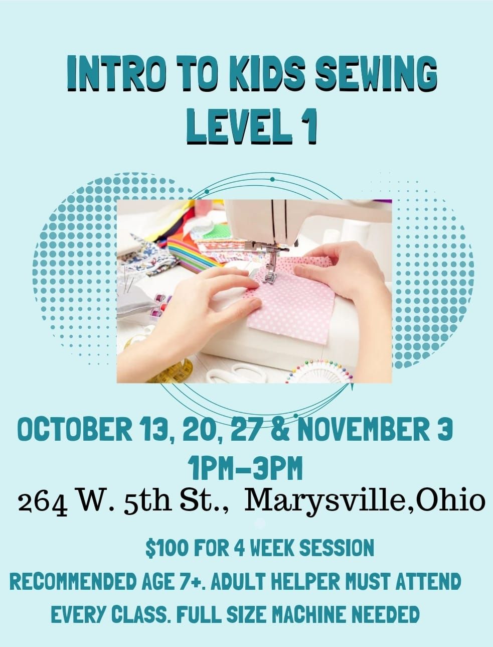 Level 1 - Intro to Kids Sewing