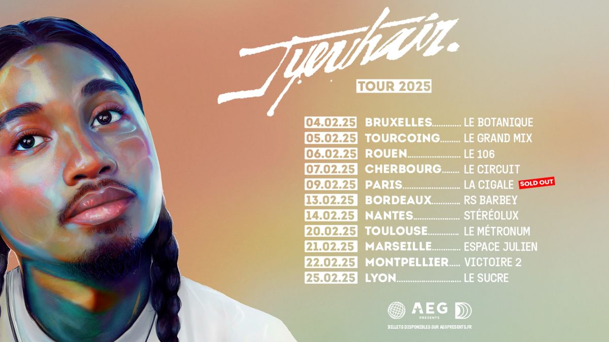 Jyeuhair \u2022 Paris, La Cigale \u2022 9 f\u00e9vrier 2025 (COMPLET)