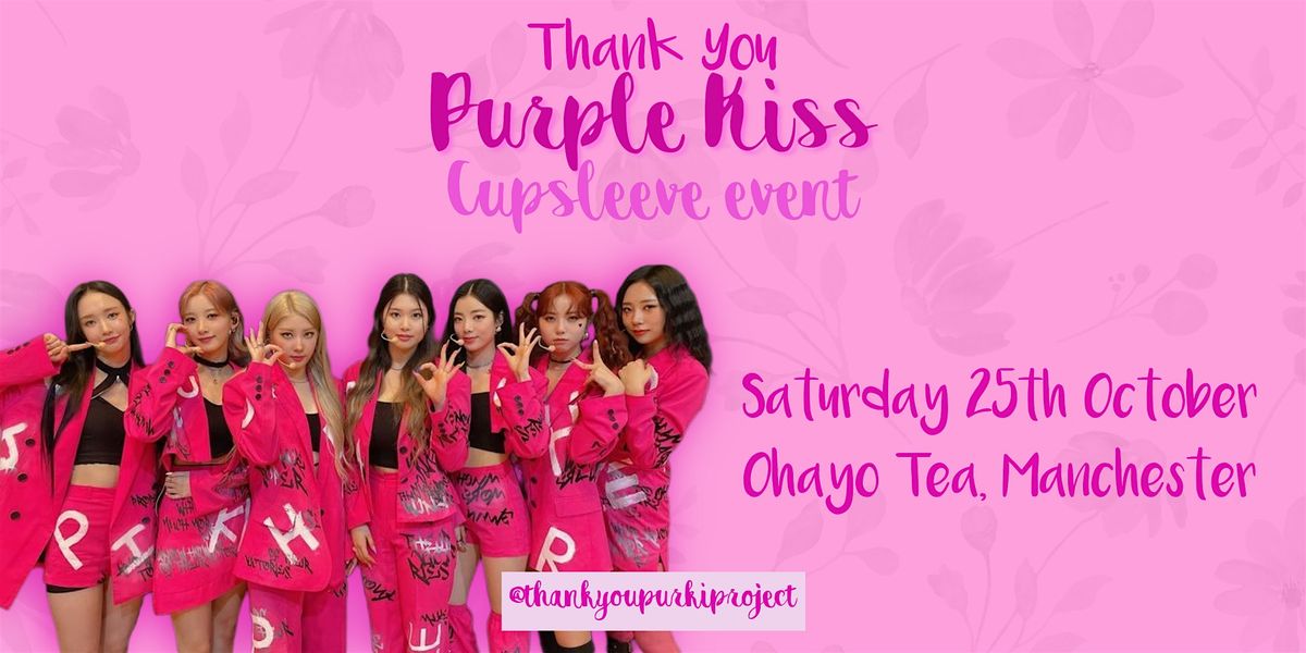 thank you purple kiss; manchester