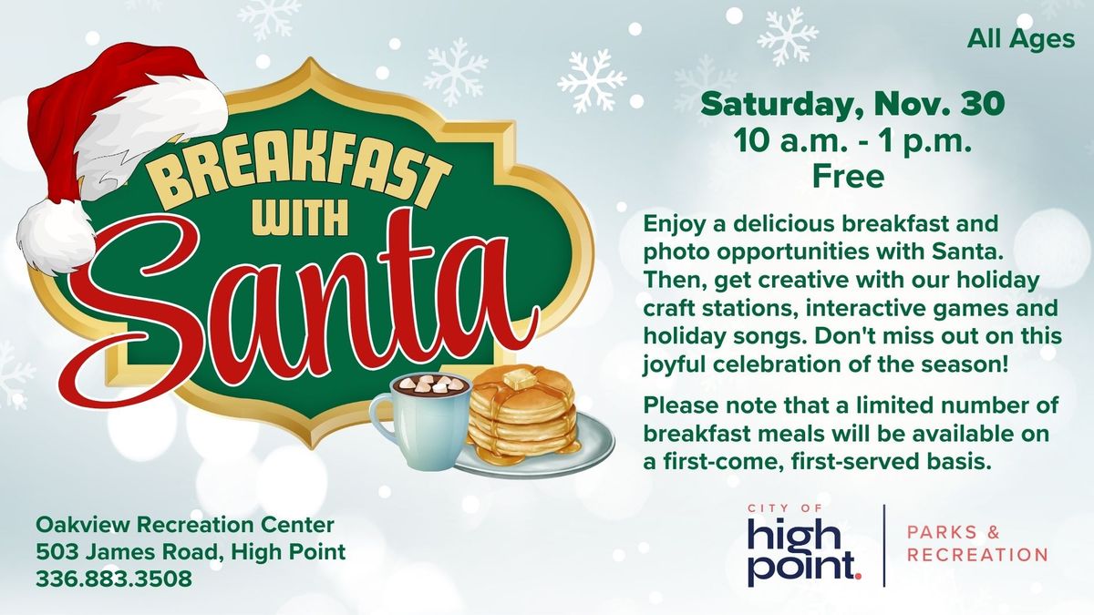 Breakfast with Santa at Oakview Recreation Center