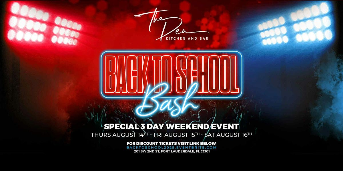 10th Annual BACK-TO-SCHOOL BASH | August 15, 2025 | NIGHT 2