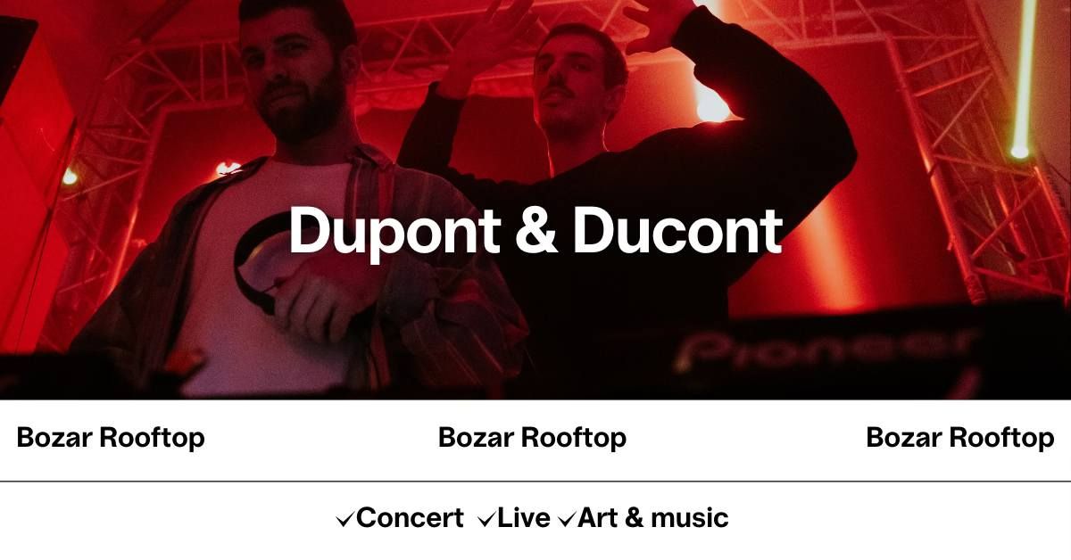 Dupont & Ducont Live 