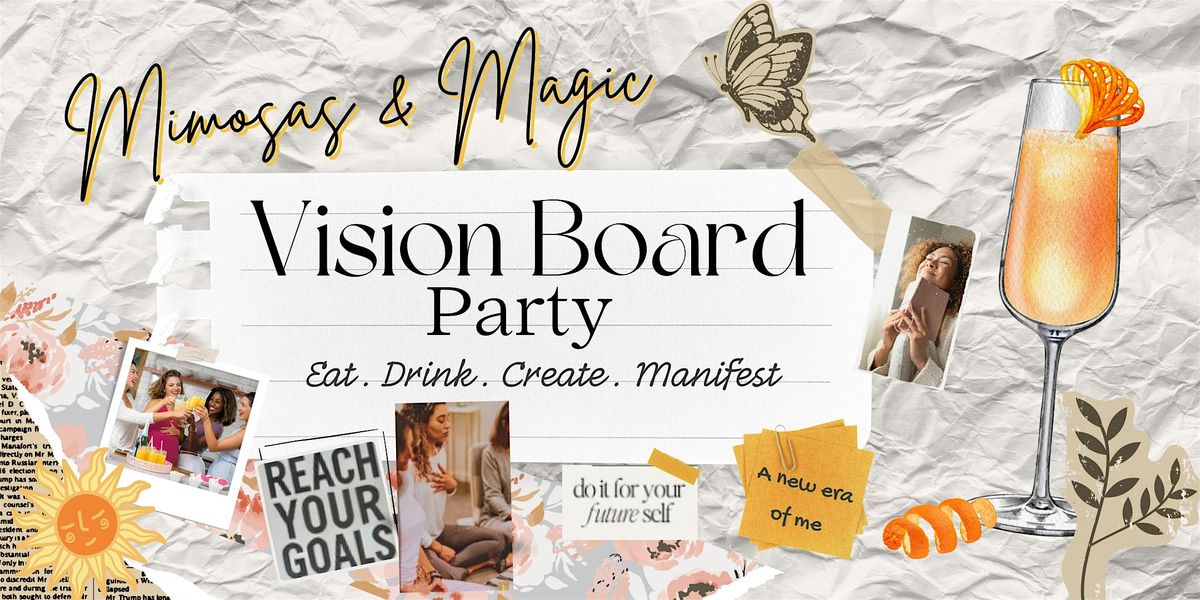 Vision Boarding Workshop for Conscious Creators, and High Achievers