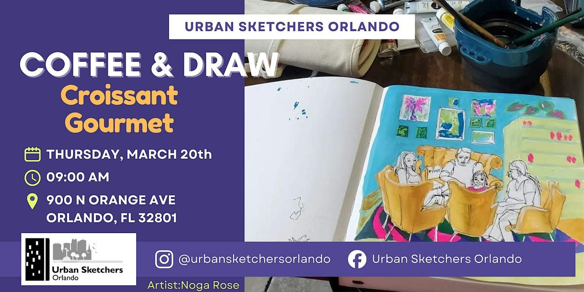 FREE Meet-up: Urban Sketchers  Orlando -  March Coffee & Draw