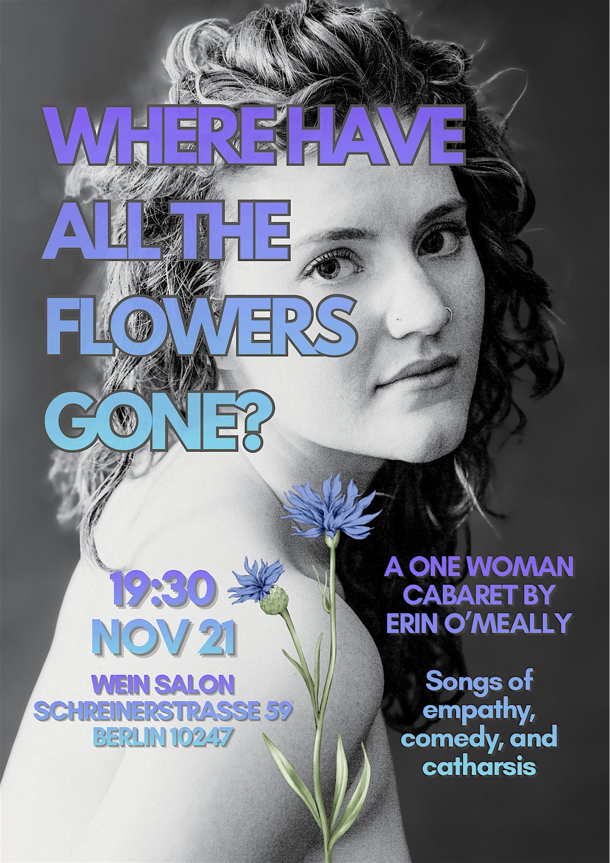 Where Have All The Flowers Gone? \u2013 A Cabaret