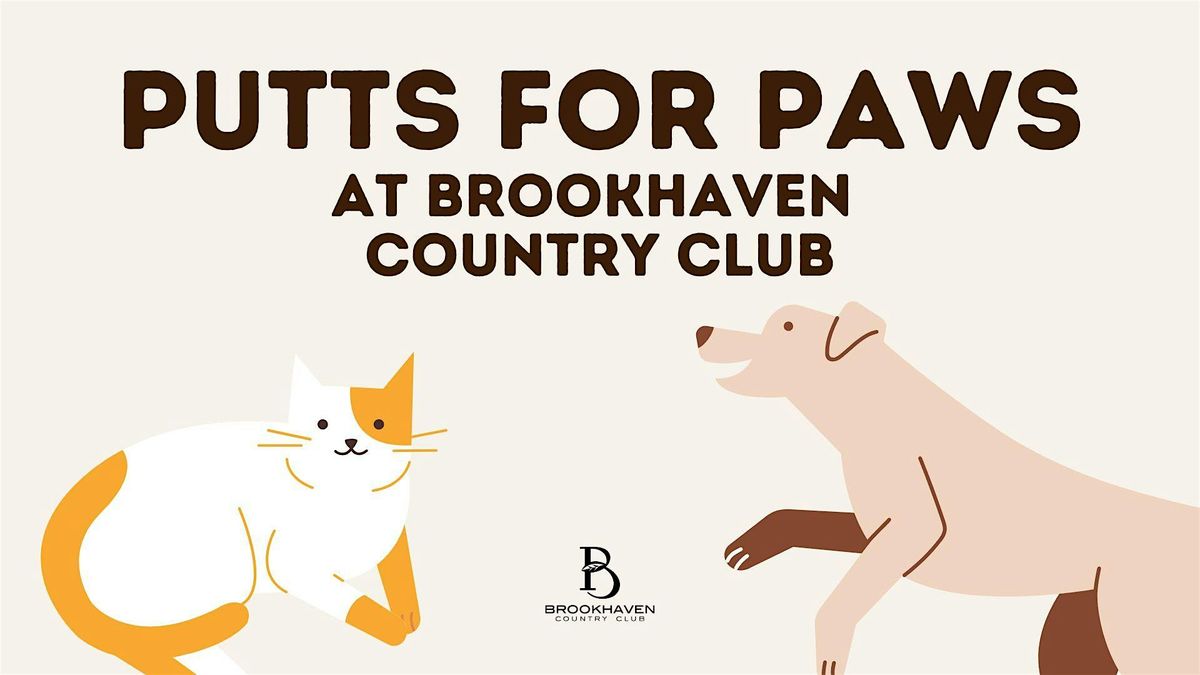 Putts for Paws at Brookhaven Country Club