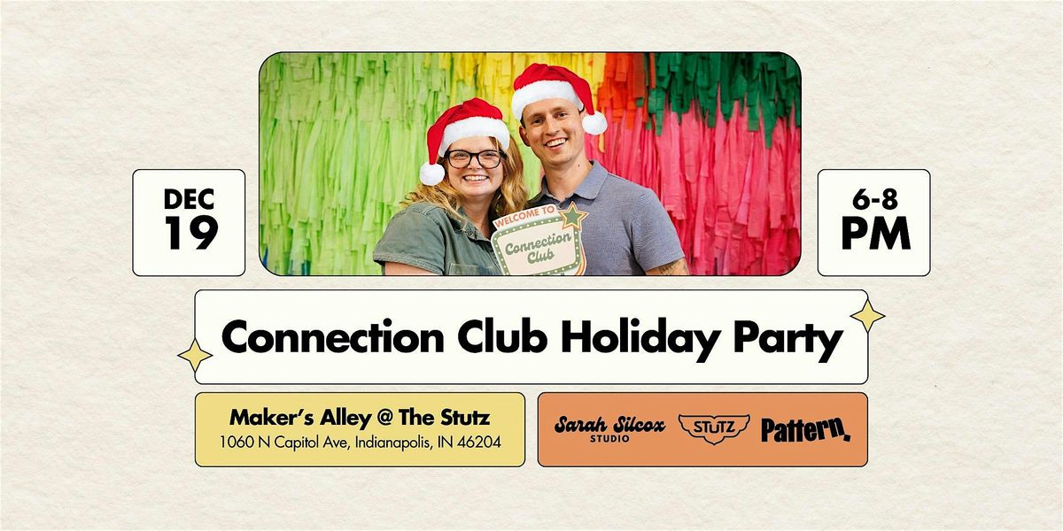 Connection Club Holiday Party!