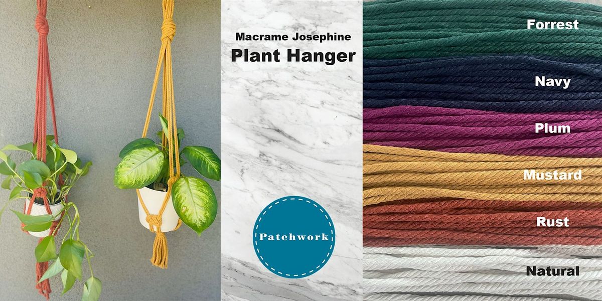 Patchwork Presents Colorful Macrame  Plant Hanger Craft Workshop