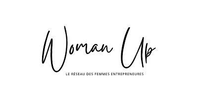 Soir\u00e9e de r\u00e9seau Femmes Entrepreneures WOMAN UP