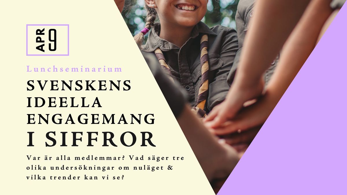 Lunchseminarium: Svenskens Ideella engagemang i siffror 