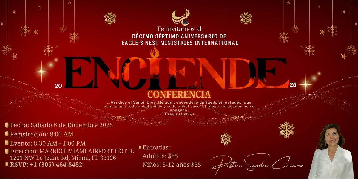Decimo Septimo Aniversario - Eagle's Nest Ministries International