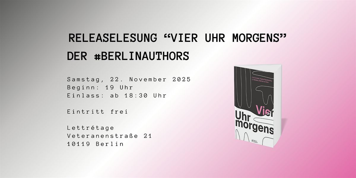 Release-Lesung \u201eVier Uhr morgens\u201c