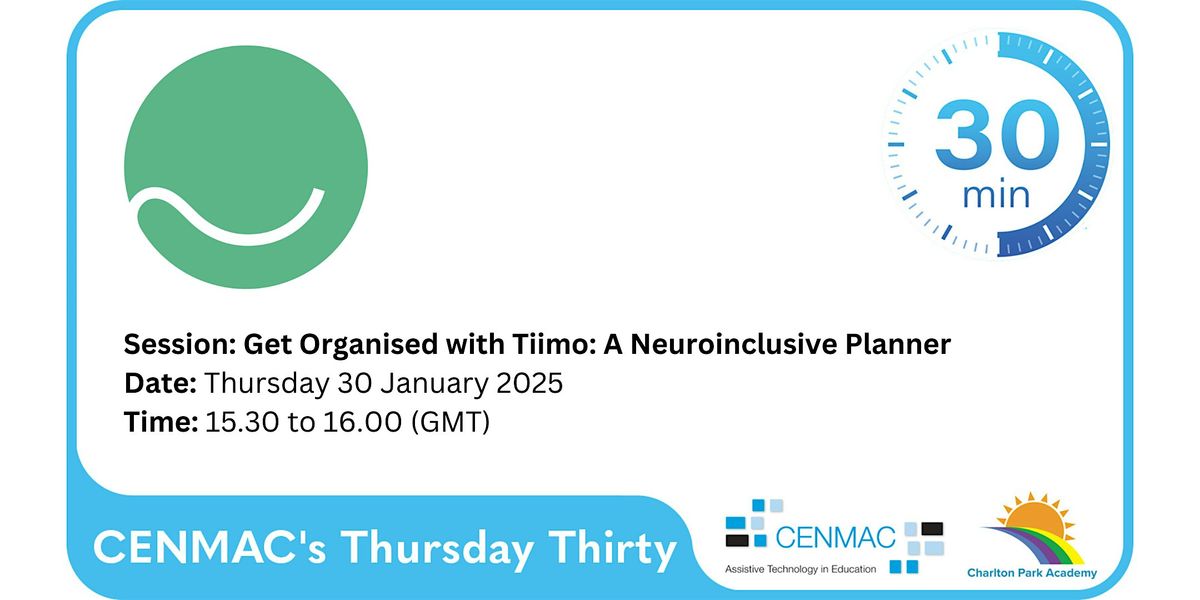 CENMAC's Thursday Thirty - Get Organized with Tiimo