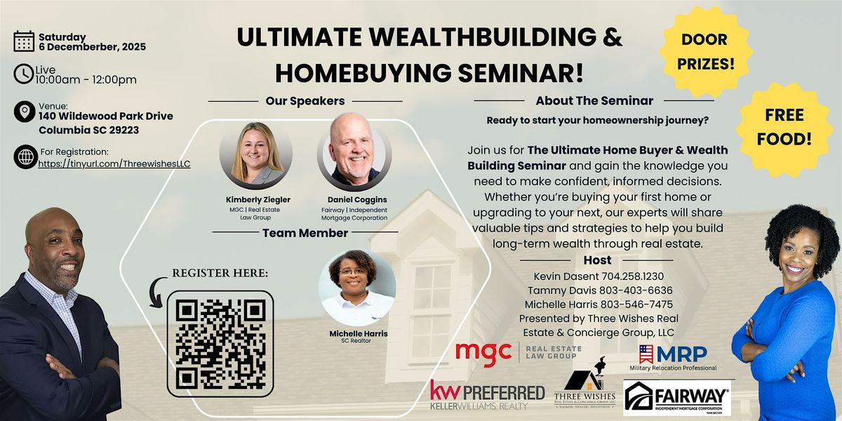 Ultimate Wealthbuilding & Homebuying Seminar!