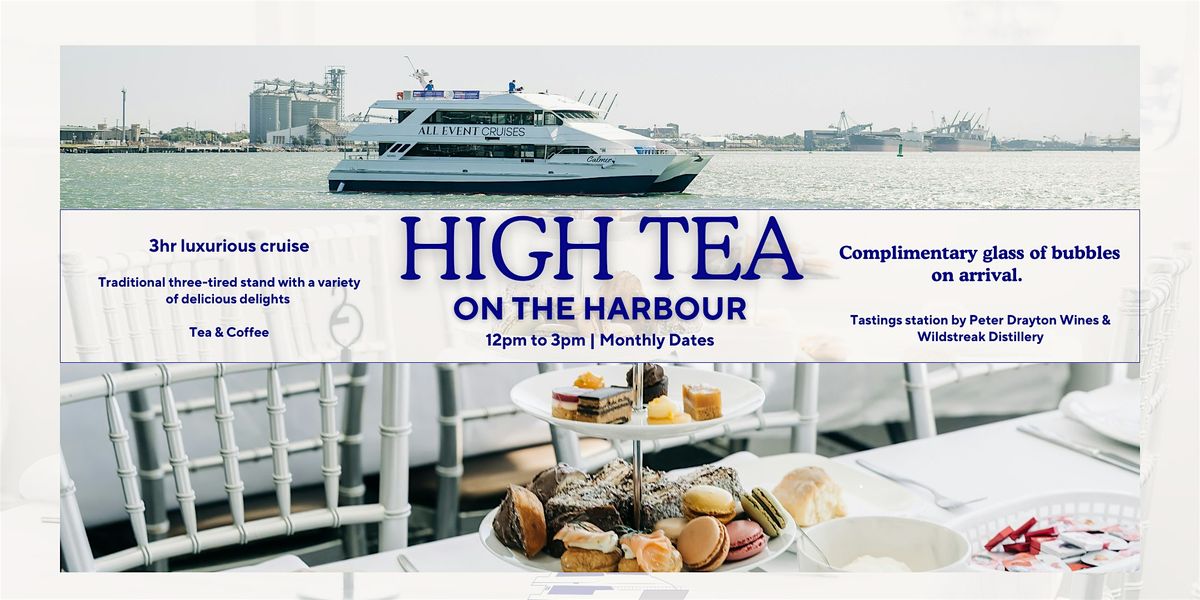 High Tea On The Harbour - A Luxury Cruise