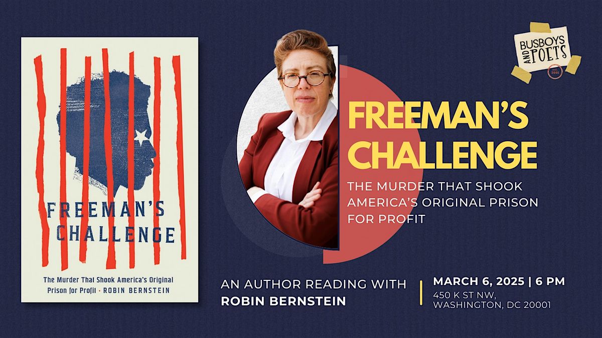 FREEMAN\u2019S CHALLENGE | A Busboys and Poets Books Presentation