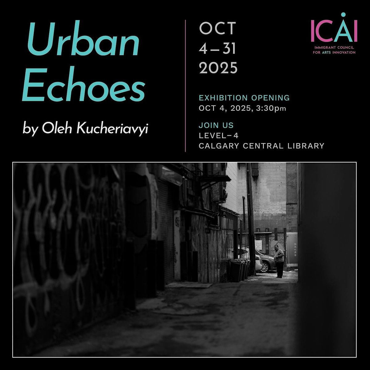 ICAI Exhibition 'Urban Echoes' by Oleh Kucheriavyi