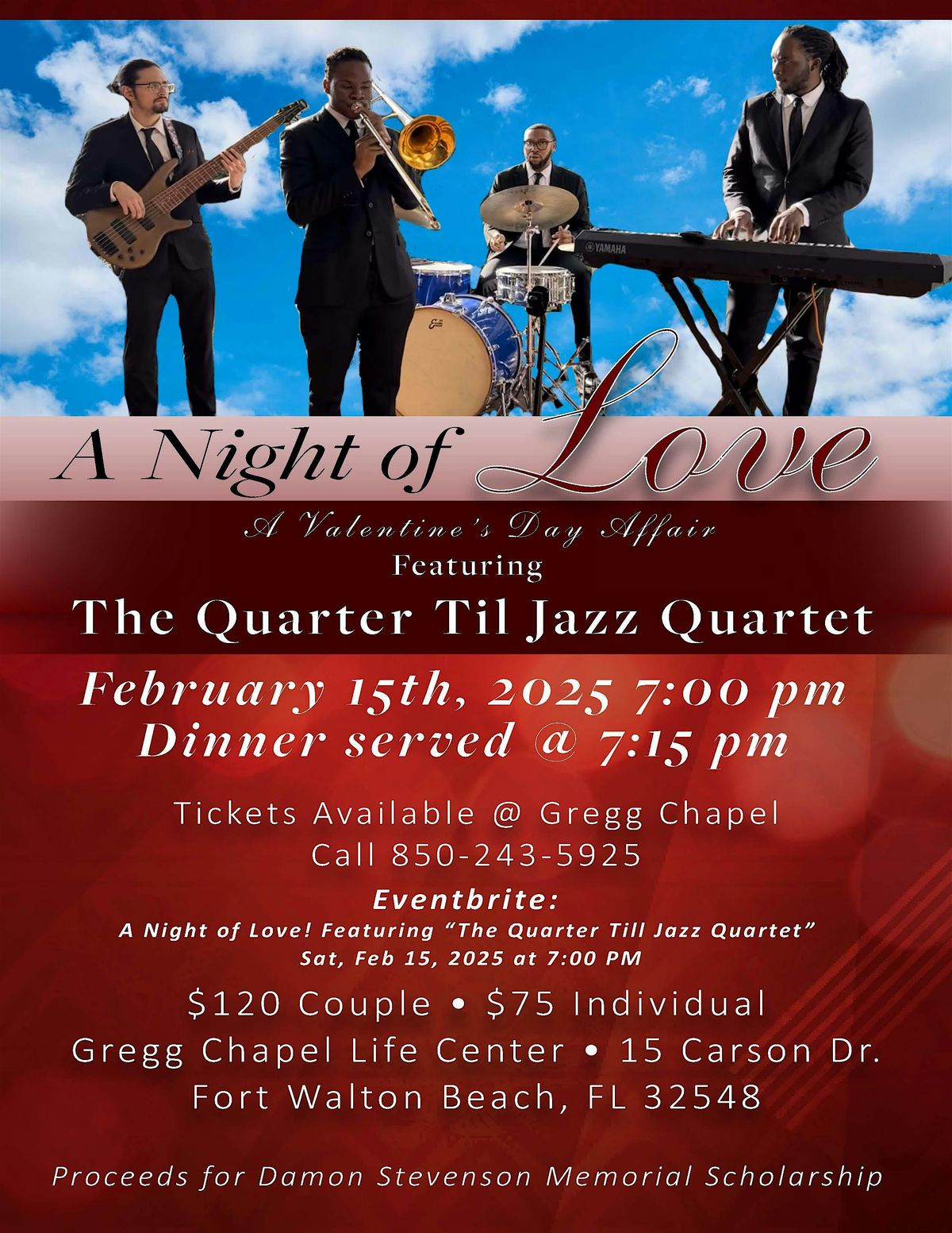 A Night of Love Featuring:  The Quarter Till Jazz Quartet