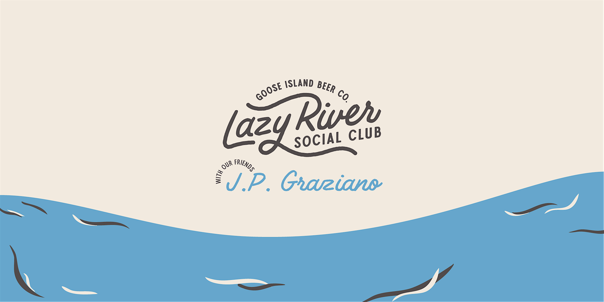 Lazy River Social Club featuring J.P. Graziano