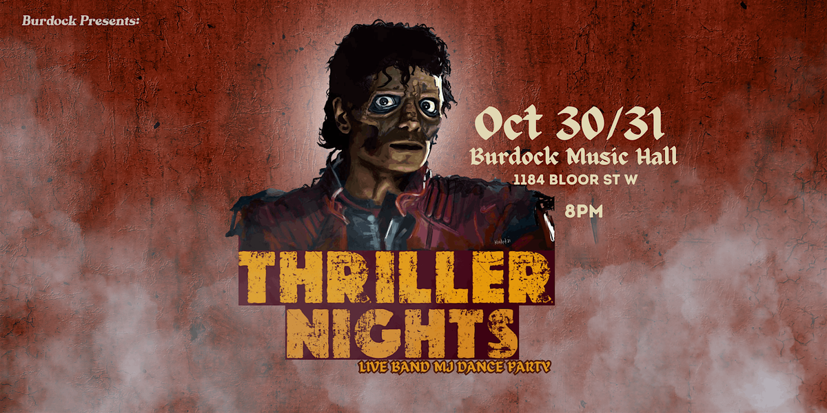 Thriller Nights (Night 1)