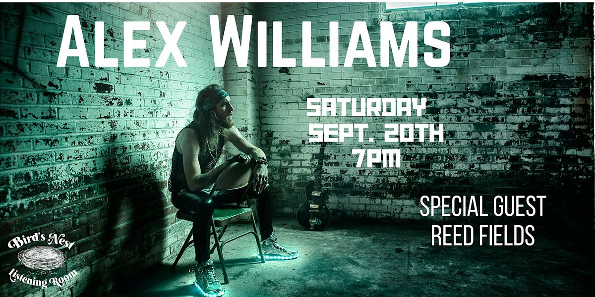 Alex Williams (Full Band) w\/ Reed Fields at Bird's Nest - Dunn NC