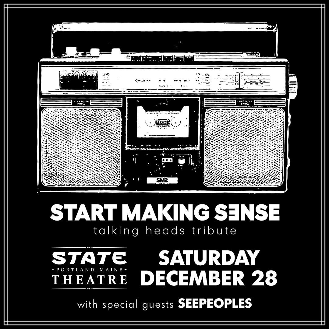 Start Making Sense: Talking Heads Tribute w\/ Seepeoples