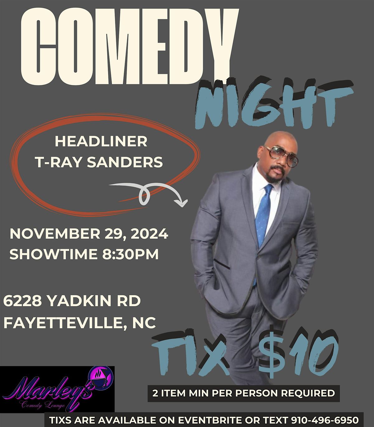 Comedy Night With T-Ray Sanders (Black Friday Edition)