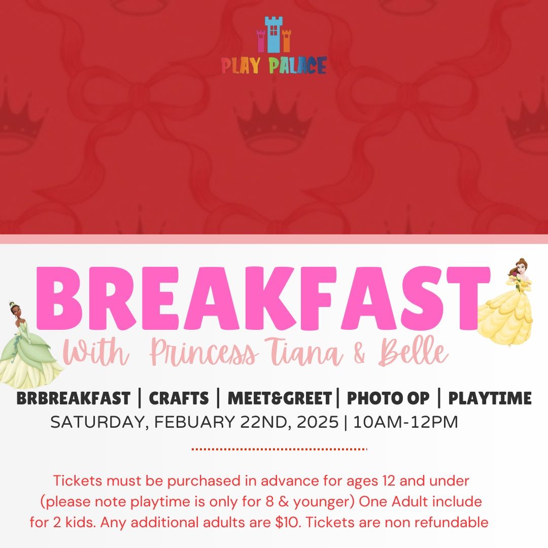 \u2728Breakfast with Princess Tiana & Belle\u2728