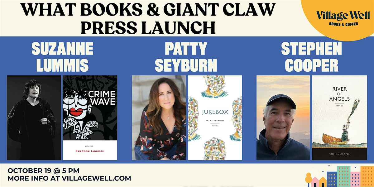 What Books Press & Giant Claw Press Launch
