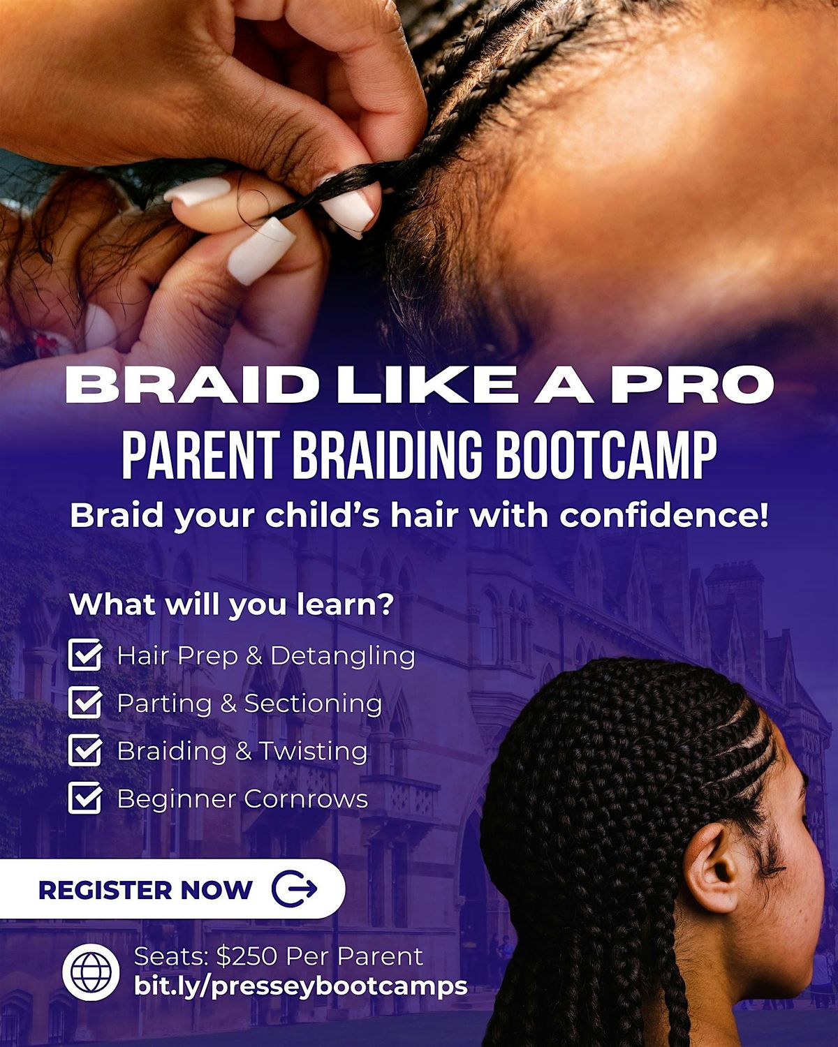 Braid Like A Pro: Parent Braiding Bootcamp