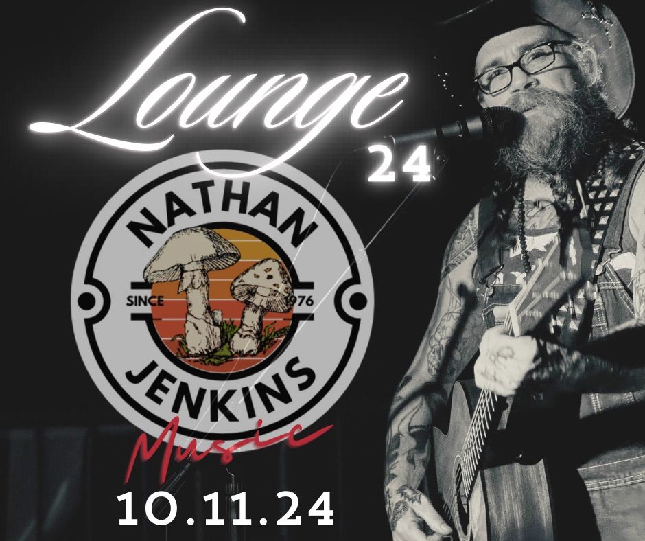 Lounge 24 presents Acoustics with Nathan Jenkins