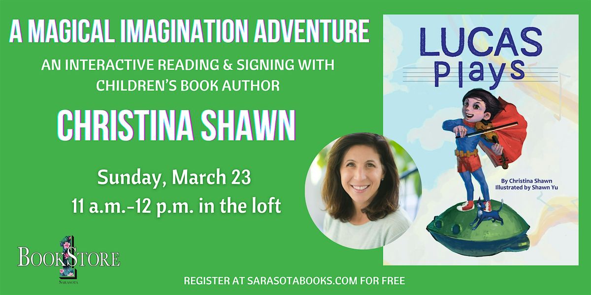 Musical Imagination Adventure with Children's Book Author Christina Shawn