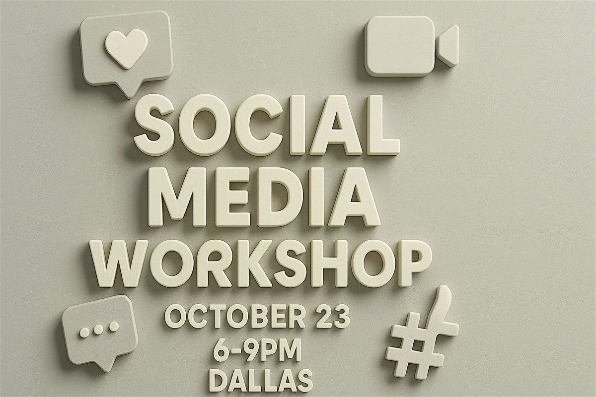 Copy of Copy of Dallas Social Media Content workshop